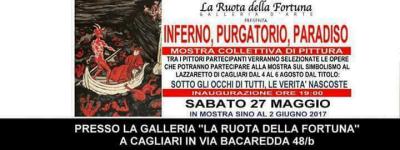 Inferno, Purgatorio, Paradiso: mostra collettiva di pittura - Italia - Sardegna - Cagliari - 102423